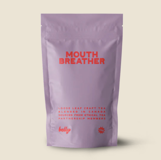 Belly- Mouth Breather Tea